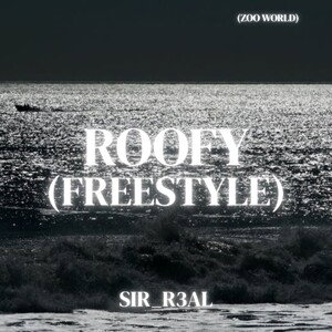 Roofy (Freestyle)