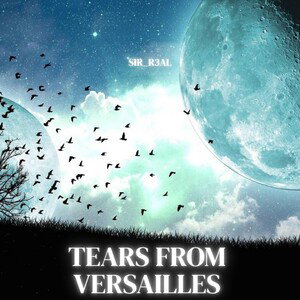 Tears from Versailles (sample)