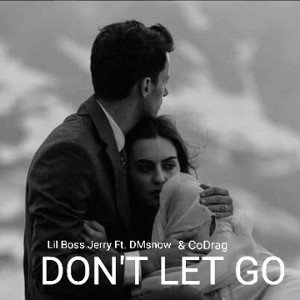 Don't Let Go 