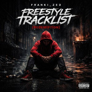 FREESTYLE TRACKLIST( REDEMTION)