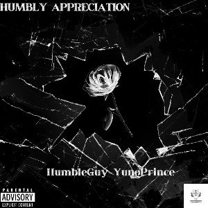 08 Nothing-By-HumbleGuy YungPrince Ft. Forever Da Don