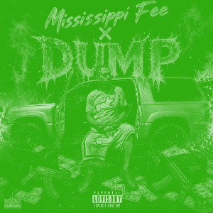 Mississippi Fee × dump (Off da Lean)