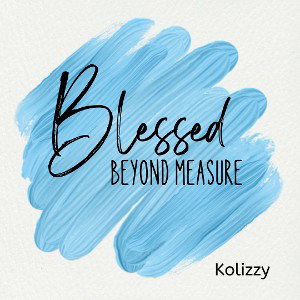 Blessed by kolizzy 