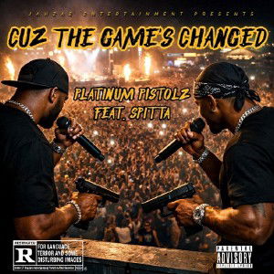 "The Game's Changed" Feat. Spitta