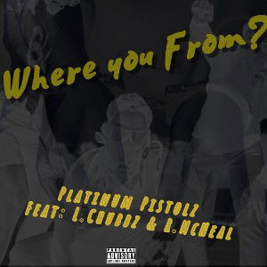"Where You From" (Feat. L.Chubbz & RickyBee) Prod. By NicoOnTheBeat