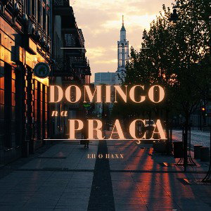 Domingo na Praça