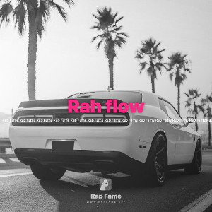 Rah flow 