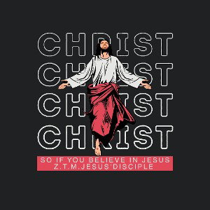 Z.T.M - So if you believe in Jesus 