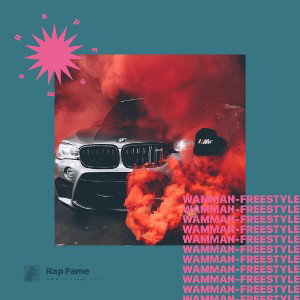 Wamman- Freestyle 💸💰