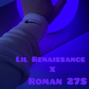 Lil Renaissance X Roman 27S
