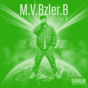 M.V.Bzler.B (Off da Lean)