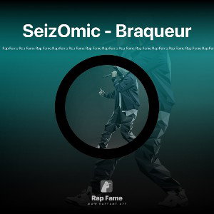 SeizOmic - Braqueur 