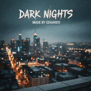 dark nights