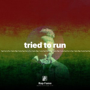 tried to run