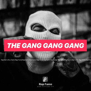 The gang gang gang