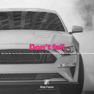 Don’t fall