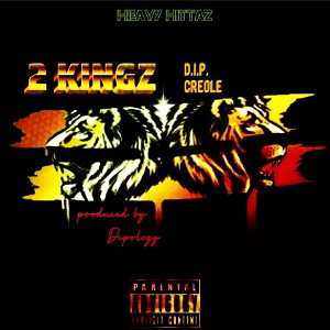 2 KINGZ (prod by DIP)