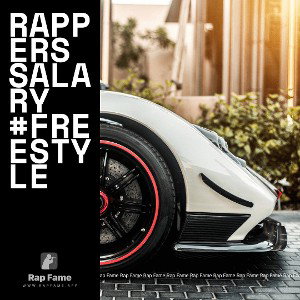 Rappers Salary #Freestyle