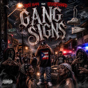 Gang Signs ft Stizzy2Hard 