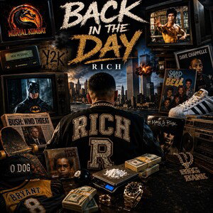 RICH-BACK IN THE DAY