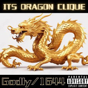 ITS DRAGON CLIQUE - ft. GODLY455