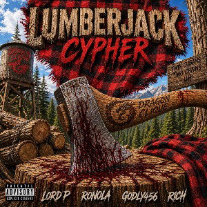 LUMBERJACK CYPHER ft. Dragon Clique
