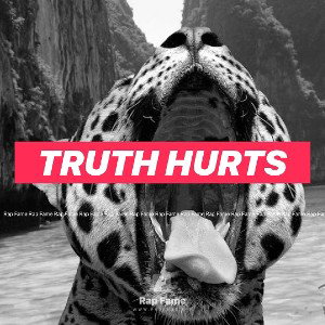truth hurts 