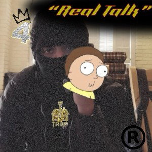 “Real Talk”