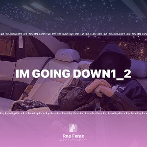 Im Going Down1_2