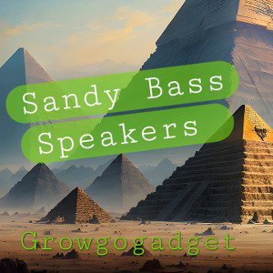 Sandy Bass Speakers 
