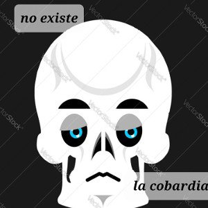 no existe la cobardia jq rkt