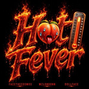 HOT FEVER x FACE x LONDONN