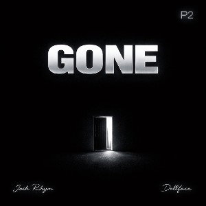 JOSH RHYM FT. DOLL - GONE P2 