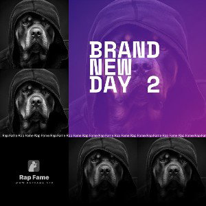 brand new day 2