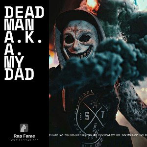 Dead man a.k.a. my dad