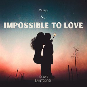 Impossible to Love
