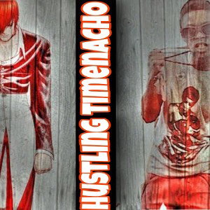 Hustling timenacho- Snaye De wise