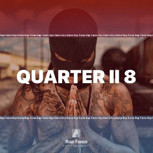 Quarter II 8