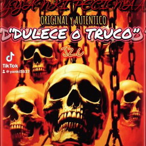 DULCE o TRUCO 