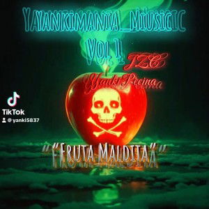 “FRUTA MALDITA” @yankipecina  @rapfame_official_es
