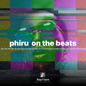 phiru  on the beats
