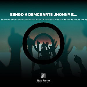 BENGO A DEMCRARTE JHONNY BRAVO TIRADERA