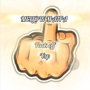 Fuck off