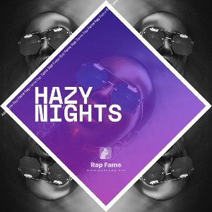 hazy nights