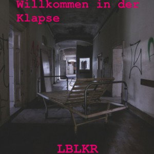 Willkommen in der Klapse