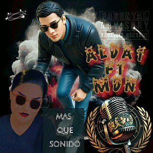 ALDA1 ft MDN☆Más que sonido☆♤ (BUSY)♤ 