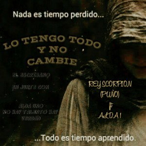 LO TENGO TODO Y NO CAMBIE 