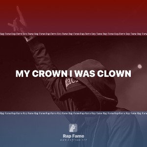 my crown I was clown