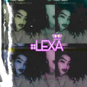 Lexa - 4 Real