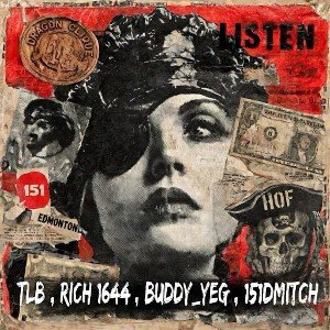 LiSTEN.. (Ft RICH1644 x BUDDYYEG x 151DMITCH)